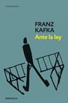 ANTE LA LEY. ESCRITOS PUBLICADOS EN VIDA | 9788497937894 | KAFKA, FRANZ