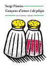 CANÇONS D'AMOR I DE PLUJA | 9788477275473 | PÀMIES, SERGI