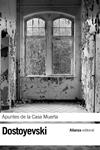 APUNTES DE LA CASA MUERTA | 9788420650661 | DOSTOYEVSKIÏ, FIODOR MIJAÏLOVICH
