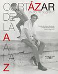 CORTÁZAR DE LA A A LA Z. UN ÁLBUM BIOGRÁFICO | 9788420415932 | BERNÁRDEZ, AURORA; ÁLVAREZ GARRIGA, CARLES
