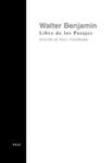 LIBRO DE LOS PASAJES | 9788446019015 | BENJAMIN, WALTER