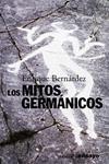 MITOS GERMÁNICOS, LOS | 9788420679778 | BERNÁRDEZ, ENRIQUE