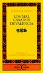 LOS MAL CASADOS DE VALENCIA | 9788470392245 | CASTRO, GUILLÉN DE