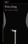 NO MÁS MIEDO | 9788420426426 | JONG, ERICA