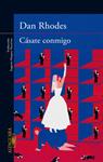 CÁSATE CONMIGO | 9788420416885 | RHODES, DAN