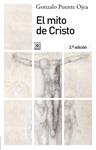 MITO DE CRISTO, EL | 9788432316470 | PUENTE OJEA, GONZALO