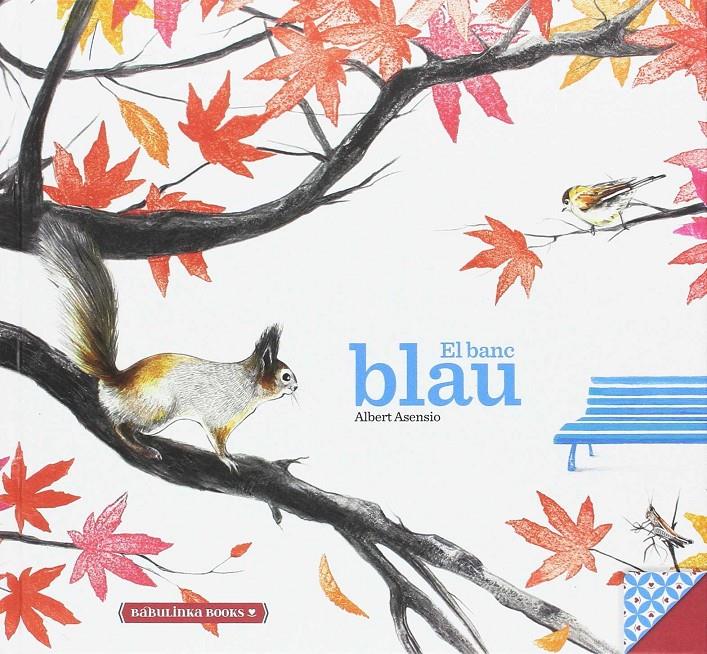 BANC BLAU, EL | 9788494584305 | ASENSIO, ALBERT