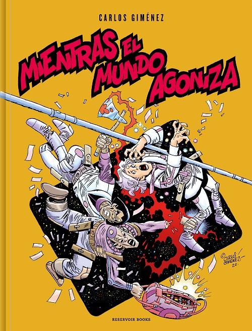 MIENTRAS EL MUNDO AGONIZA | 9788417910266 | GIMÉNEZ, CARLOS