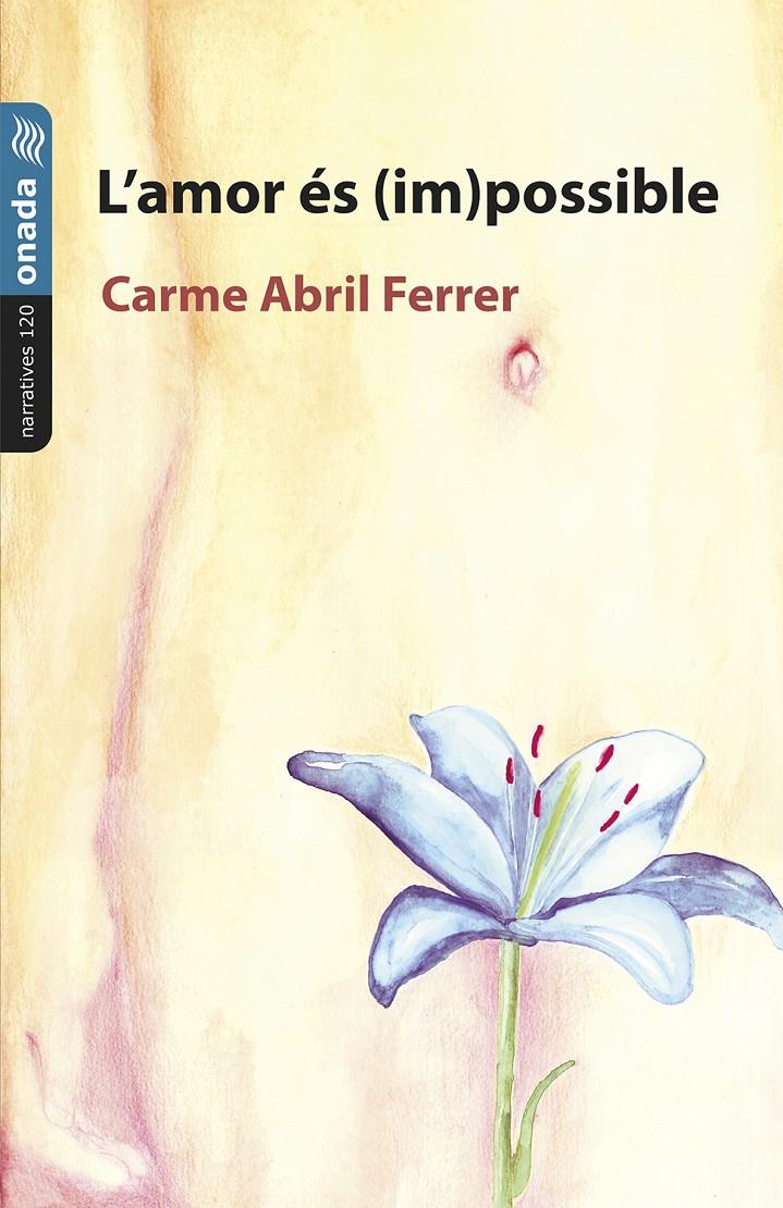 L’AMOR ÉS (IM)POSSIBLE | 9788410259898 | ABRIL FERRER, CARME