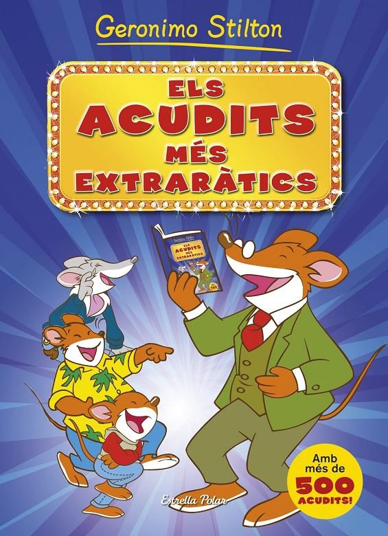 ACUDITS MÉS EXTRARÀTICS, ELS | 9788490573495 | STILTON, GERONIMO