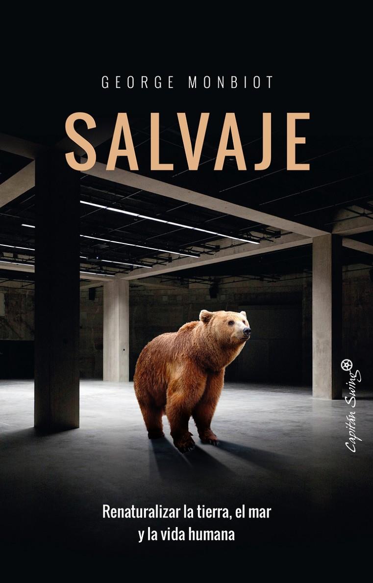 SALVAJE | 9788494740763 | MONBIOT, GEORGE