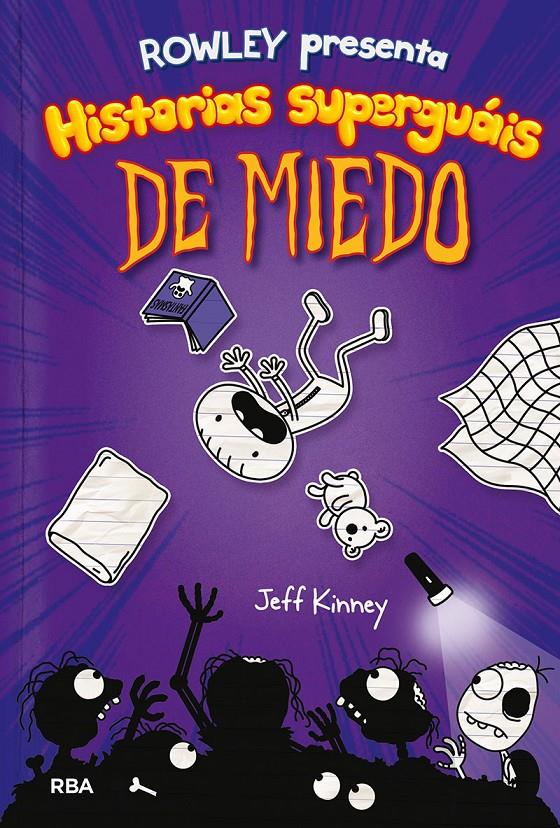 ROWLEY 3 PRESENTA HISTORIAS SUPERGUÁIS DE MIEDO | 9788427216419 | KINNEY, JEFF