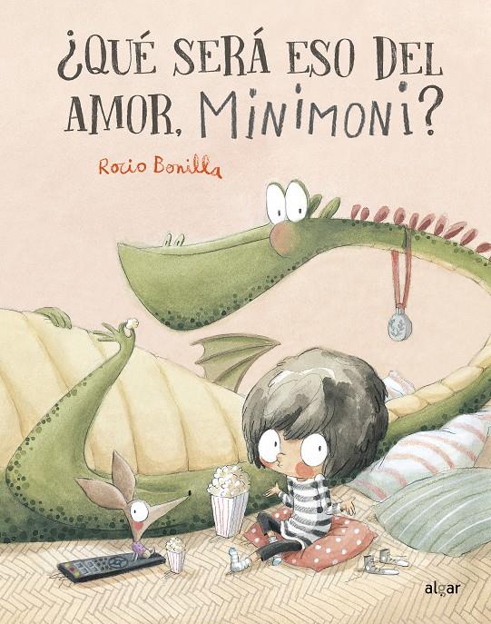 ¿QUÉ SERÁ ESO DEL AMOR, MINIMONI? | 9788491426332 | BONILLA, ROCIO