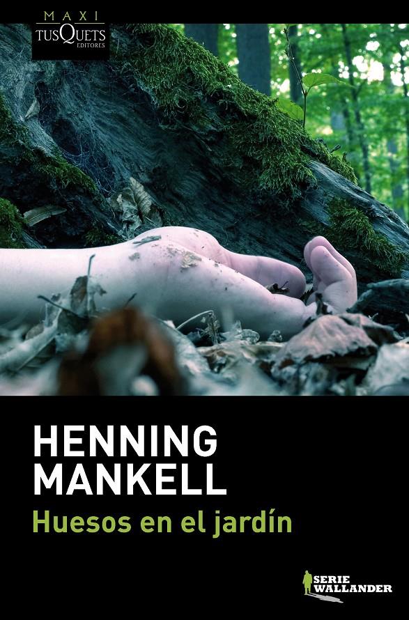 HUESOS EN EL JARDÍN | 9788483839249 | MANKELL, HENNING