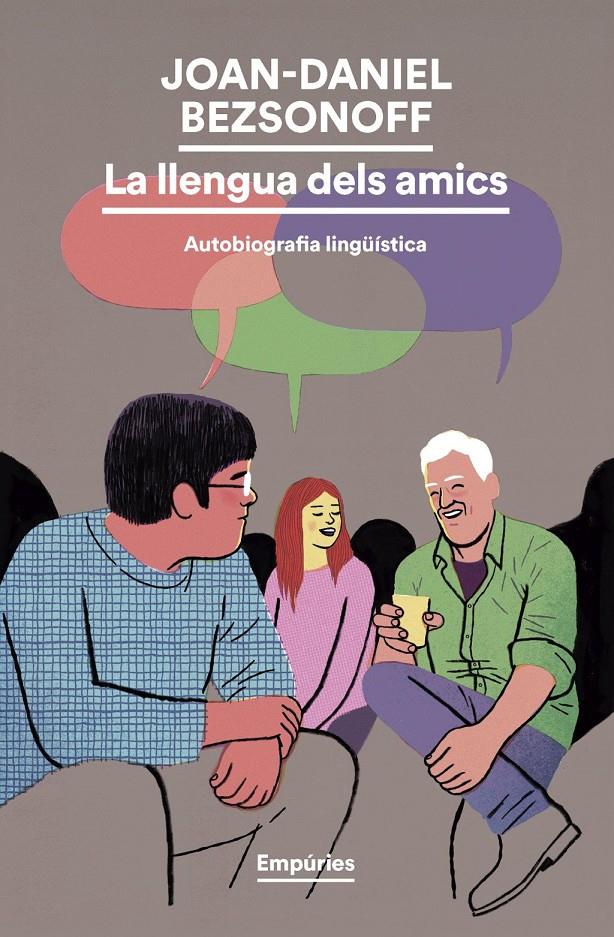 LA LLENGUA DELS AMICS | 9791387736279 | BEZSONOFF, JOAN DANIEL