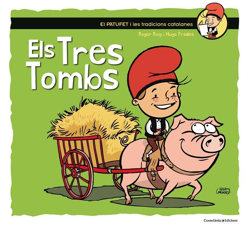 ELS TRES TOMBS | 9788490345603 | ROIG CÉSAR, ROGER