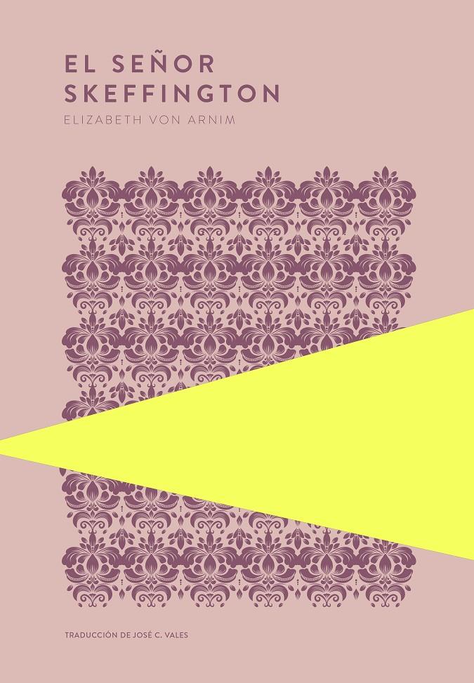 EL SEÑOR SKEFFINGTON | 9789992083185 | ARNIM, ELIZABETH VON