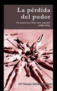 LA PÉRDIDA DEL PUDOR | 9788494171239 | CUBERO IZQUIERDO, Mª CARMEN