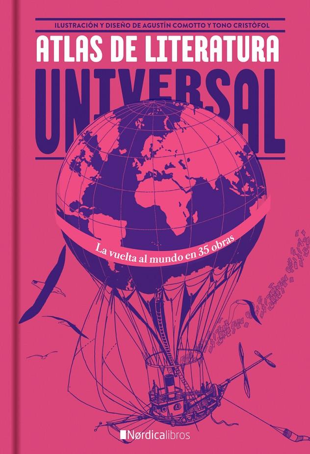 ATLAS DE LA LITURATURA UNIVERSAL | 9788416830831 | LLAMAZARES / MANGUEL / SANZ