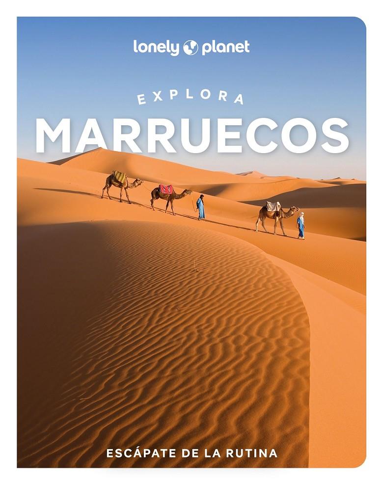 EXPLORA MARRUECOS 1 | 9788408311874 | BREMNER, JADE/EXELBY, NARINA/GILBERT, SARAH/HARDY, PAULA/HUSSAIN, THARIK/RANGER, HELEN/STEVENS, TARA
