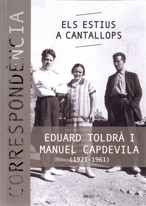 ELS ESTIUS A CANTALLOPS | 9788415885719TA | TOLDRÀ SOLER, EDUARD/CAPDEVILA ROVIRA, MANUEL