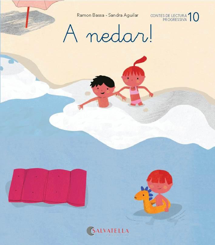 DE MICA EN MICA 10. A NEDAR! (LLIGADA-PAL) (R, RR, -R) | 9788484129837 | BASSA I MARTÍN, RAMON