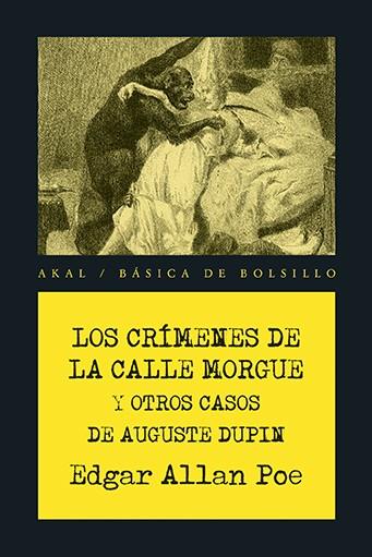 LOS CRÍMENES DE LA CALLE MORGUE Y OTROS CASOS DE AUGUSTE DUPIN | 9788446041672 | POE, EDGAR ALLAN