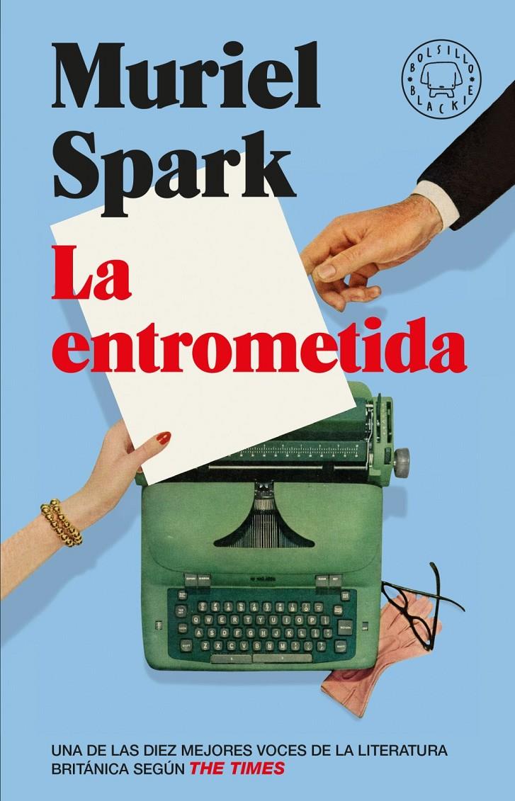 LA ENTROMETIDA. EDICIÓN BOLSILLO BLACKIE BOOKS | 9791387748197 | SPARK, MURIEL