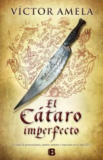 CÁTARO IMPERFECTO, EL | 9788466653152 | AMELA, VÍCTOR
