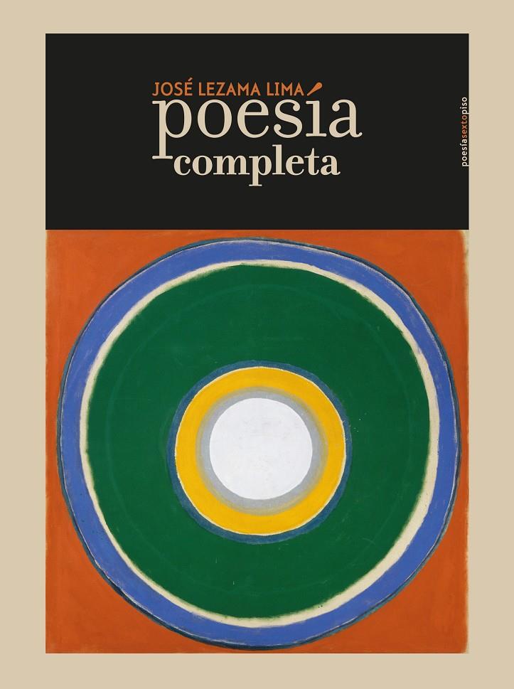 POESÍA COMPLETA | 9788416677221 | LEZAMA LIMA , JOSÉ