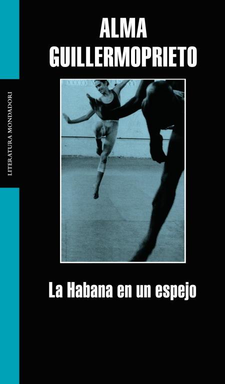 HABANA EN UN ESPEJO, LA | 9788439711858 | GUILLERMOPRIETO, ALMA