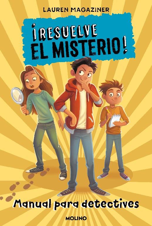 ¡RESUELVE EL MISTERIO! MANUAL PARA DETECTIVES | 9788427227248 | MAGAZINER, LAUREN