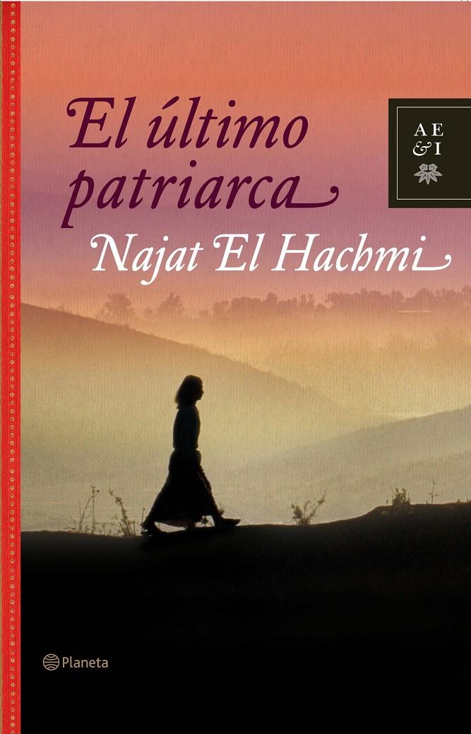 EL ÚLTIMO PATRIARCA | 9788408082675TA | HACHMI, NAJAT EL