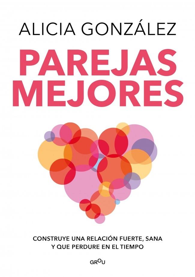 PAREJAS MEJORES | 9788410050020 | GONZÁLEZ, ALICIA