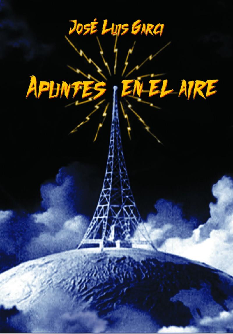APUNTES EN EL AIRE | 9788415606512 | GARCI, JOSÉ LUIS