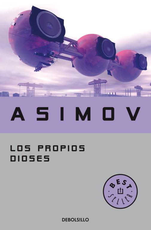 LOS PROPIOS DIOSES | 9788497938242 | ASIMOV, ISAAC