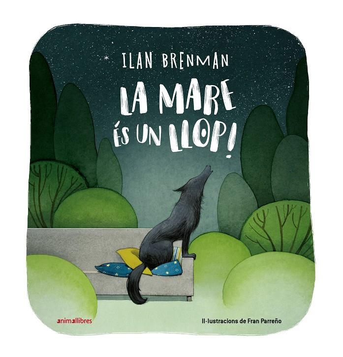 LA MARE ÉS UN LLOP! | 9788419659781 | BRENMAN, ILAN