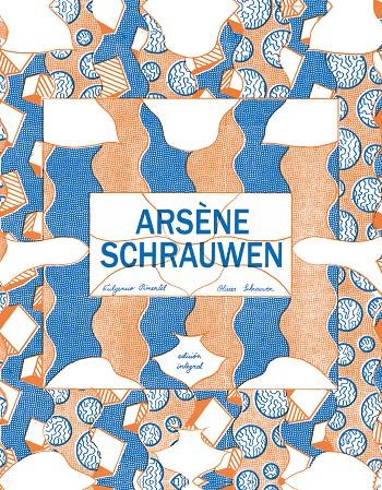 ARSÈNE SCHRAUWEN | 9788416167630 | SCHRAUWEN, OLIVIER