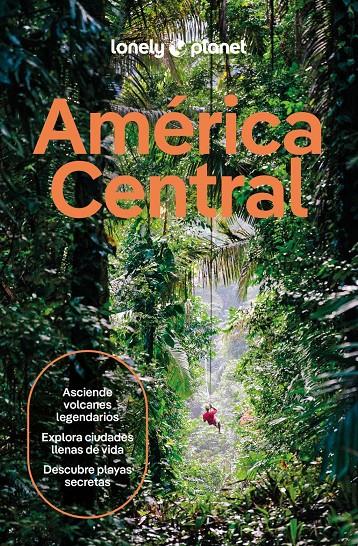 AMÉRICA CENTRAL 1 | 9788408311744 | ISENBERG, ROBERT / BARTLETT, RAY / BELL, ROSIE / BLESZYNSKA, KATYA / FERRARESE, MARCO / LAVIS, ELIZA