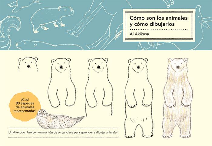 CÓMO SON LOS ANIMALES Y CÓMO DIBUJARLOS | 9788425233173 | AKIKUSA, AI