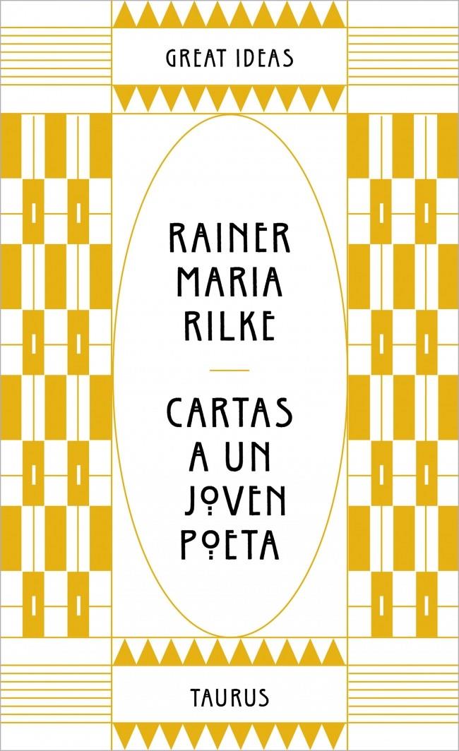 CARTAS A UN JOVEN POETA (SERIE GREAT IDEAS) | 9788430629190 | RILKE, RAINER MARIA