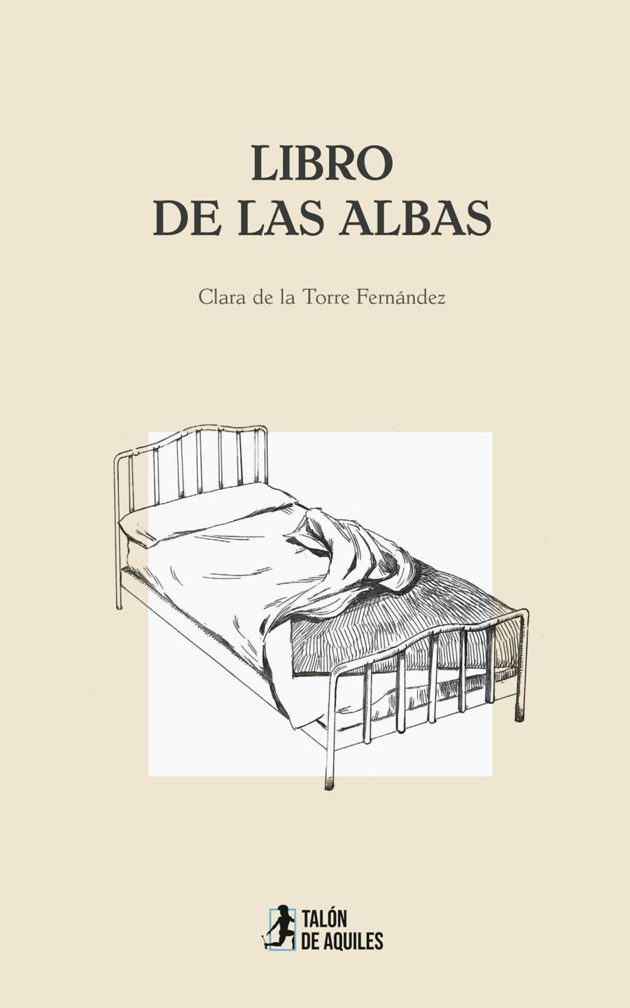 LIBRO DE LAS ALBAS | 9791387650667 | TORRE FERNÁNDEZ, CLARA DE LA