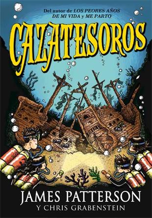 CAZATESOROS | 9788424652210 | PATTERSON, JAMES / GRABENSTEIN, CHRIS