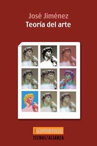 TEORÍA DEL ARTE | 9788430937790 | JIMÉNEZ, JOSÉ