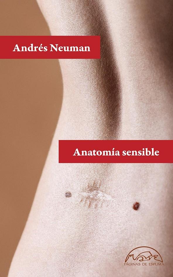 ANATOMÍA SENSIBLE | 9788483932650 | NEUMAN, ANDRÉS
