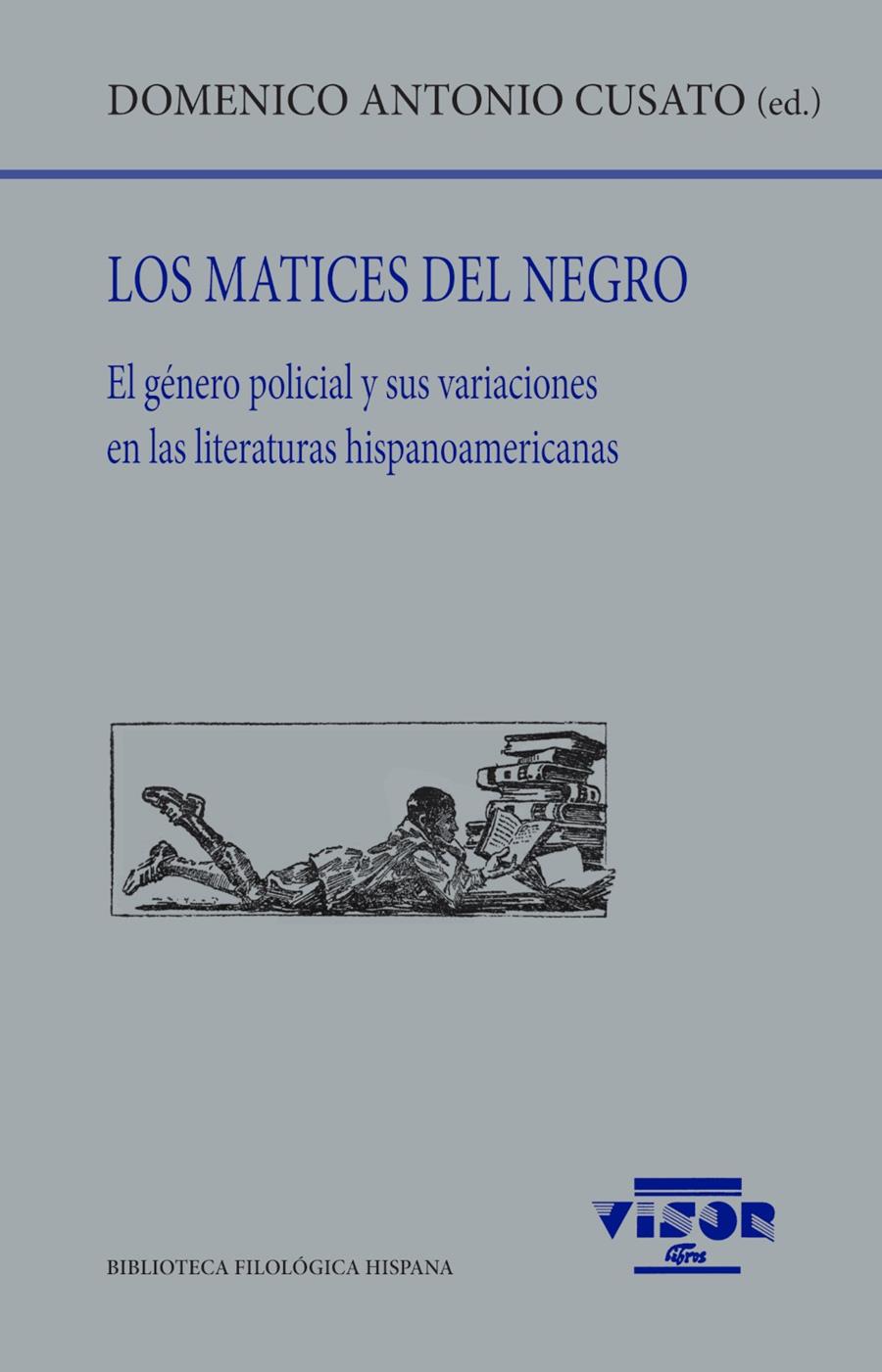 LOS MATICES DEL NEGRO | 9791387745134TA | CUSATO, DOMENICO ANTONIO