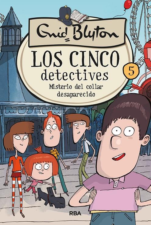 LOS 5 DETECTIVES 5. MISTERIO DEL COLLAR DESAPARECIDO | 9788427217256 | BLYTON, ENID