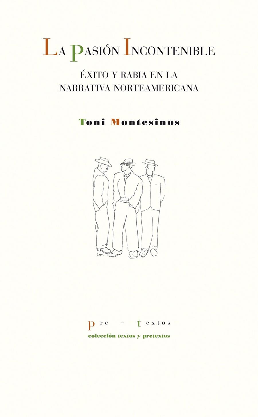 PASIÓN INCONTENIBLE, LA | 9788415576464 | MONTESINOS, TONI
