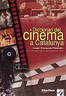 DICCIONARI DEL CINEMA A CATALUNYA | 9788441213791 | ROMAGUERA, JOAQUIM (ED.)