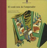 EL VESTIT NOU DE L'EMPERADOR | 9788424614409 | ANDERSEN, HANS CHRISTIAN/VALRIU, CATERINA/INFANT